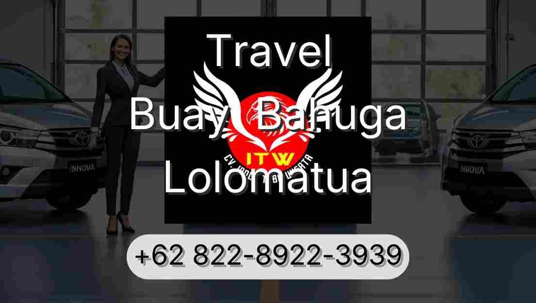Travel Buay  Bahuga Lolomatua