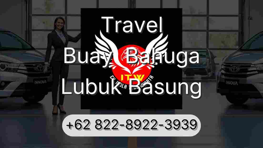Travel Buay  Bahuga Lubuk Basung