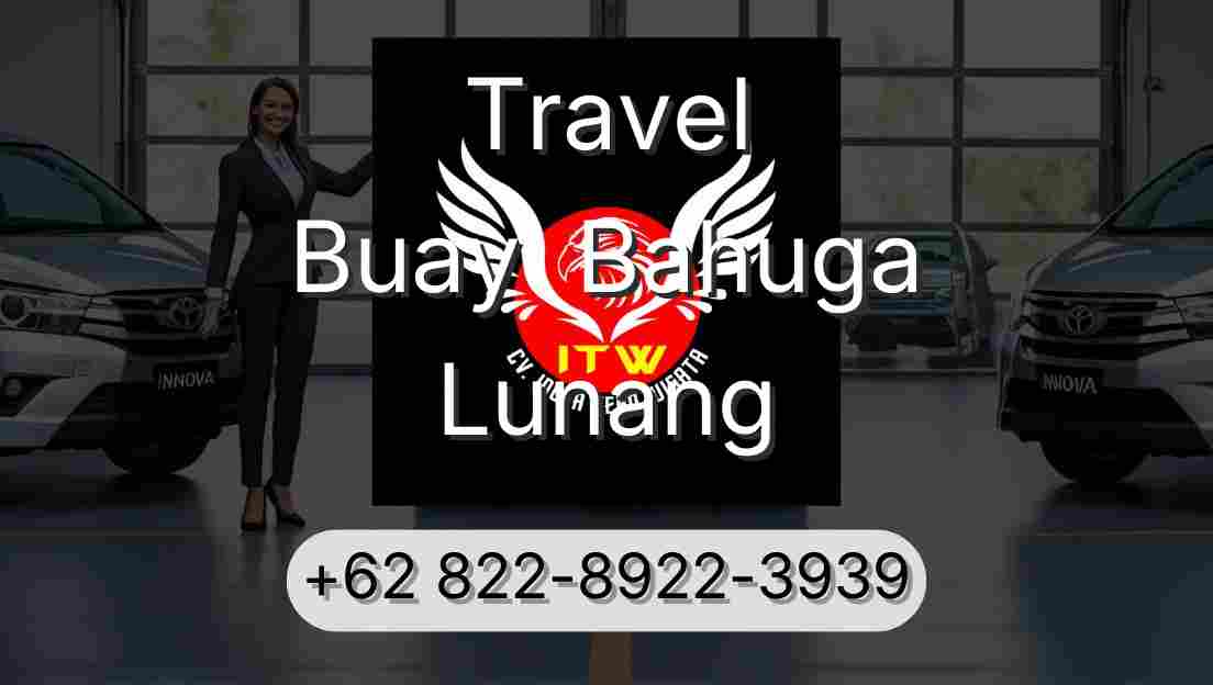 Travel Buay  Bahuga Lunang
