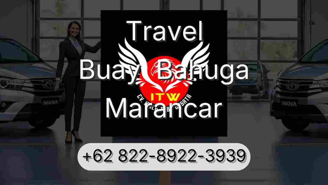 Travel Buay  Bahuga Marancar