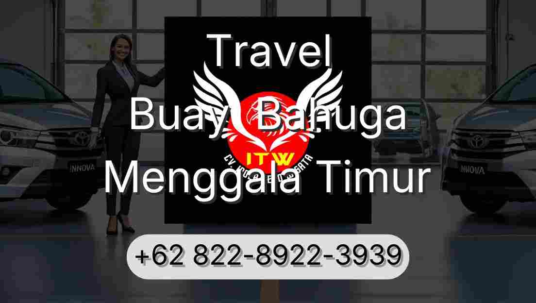 Travel Buay  Bahuga Menggala Timur