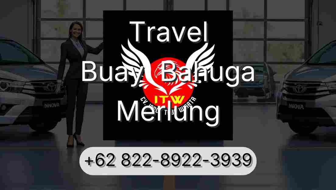 Travel Buay  Bahuga Merlung