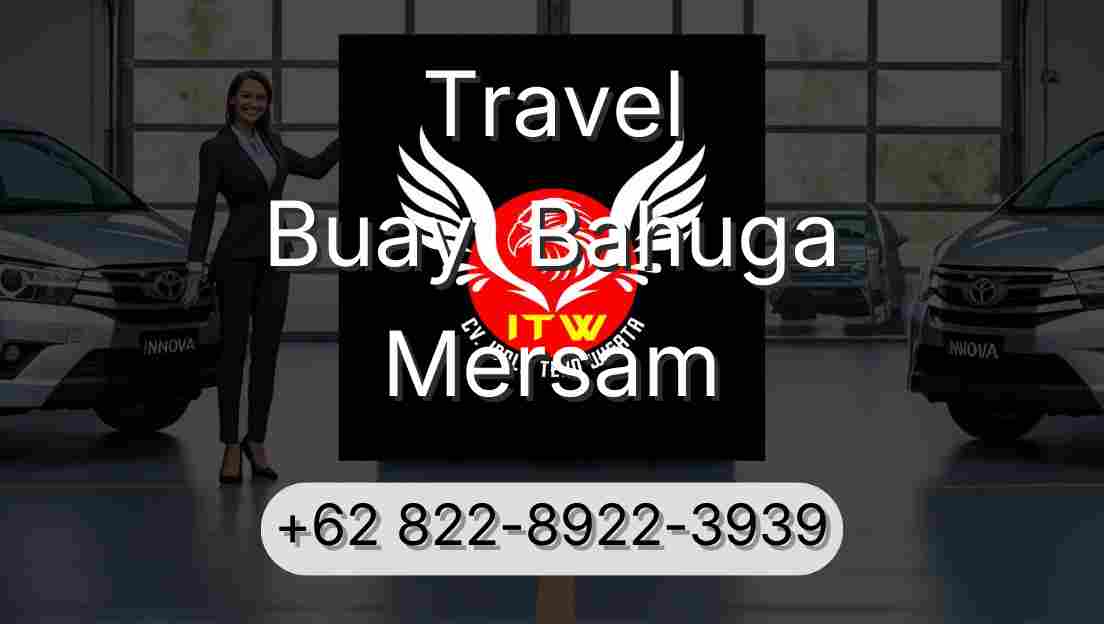 Travel Buay  Bahuga Mersam
