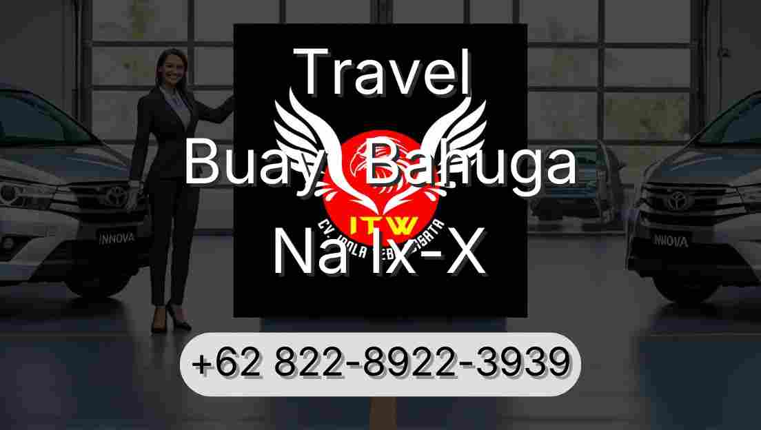 Travel Buay  Bahuga Na Ix-X