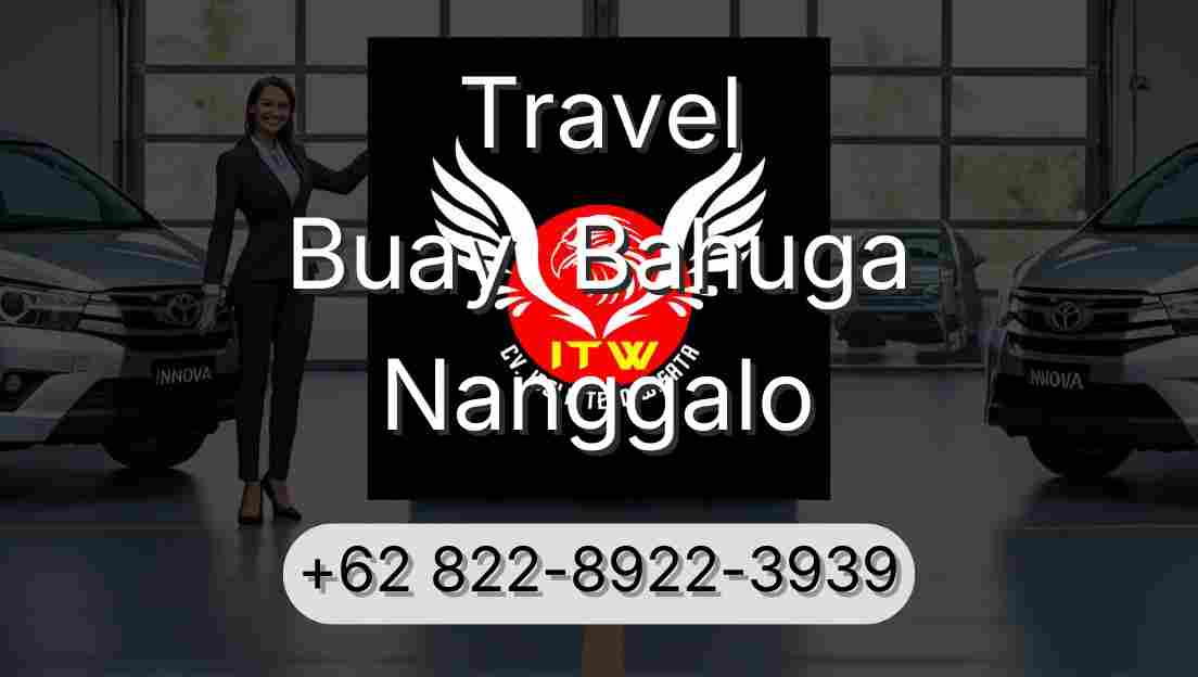 Travel Buay  Bahuga Nanggalo