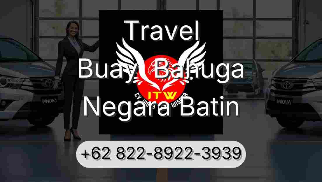Travel Buay  Bahuga Negara Batin