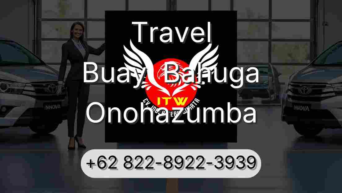Travel Buay  Bahuga Onohazumba