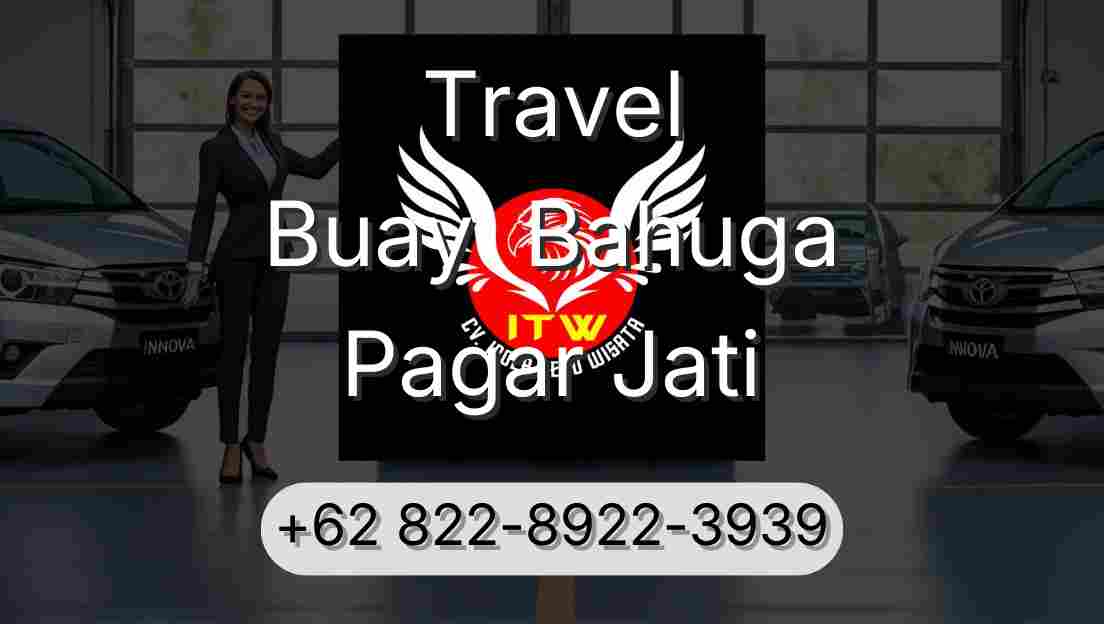 Travel Buay  Bahuga Pagar Jati