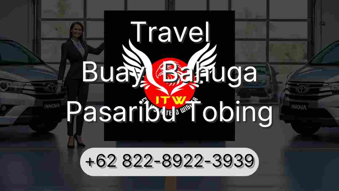 Travel Buay  Bahuga Pasaribu Tobing