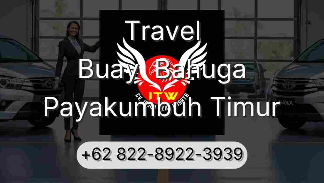 Travel Buay  Bahuga Payakumbuh Timur