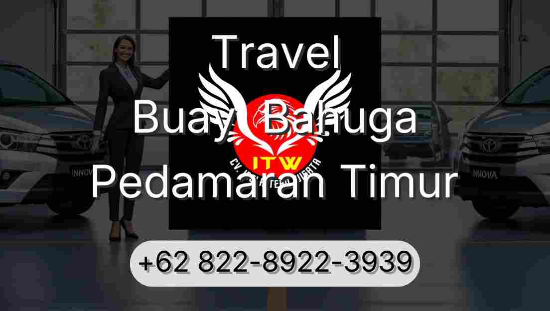 Travel Buay  Bahuga Pedamaran Timur