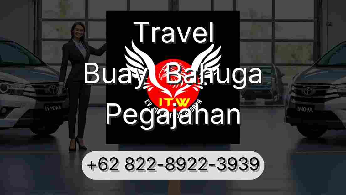 Travel Buay  Bahuga Pegajahan