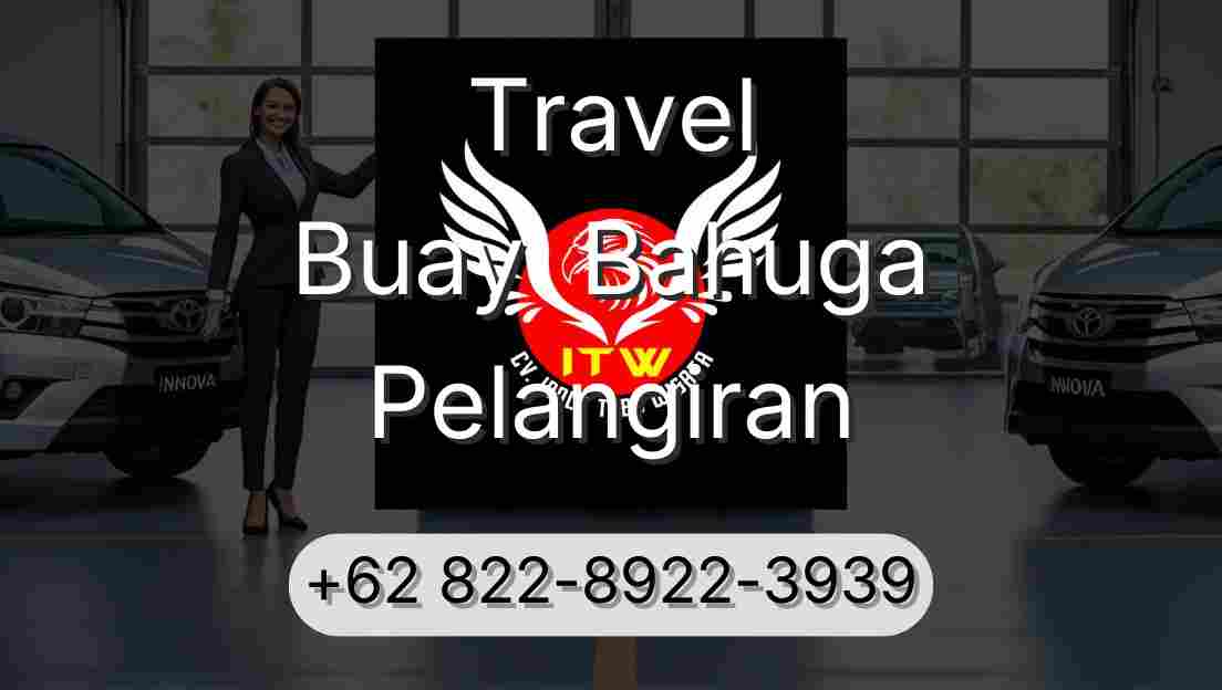 Travel Buay  Bahuga Pelangiran