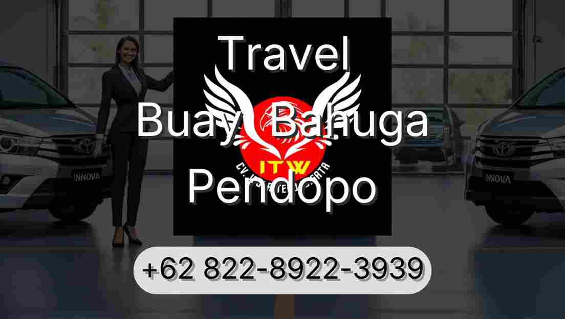 Travel Buay  Bahuga Pendopo