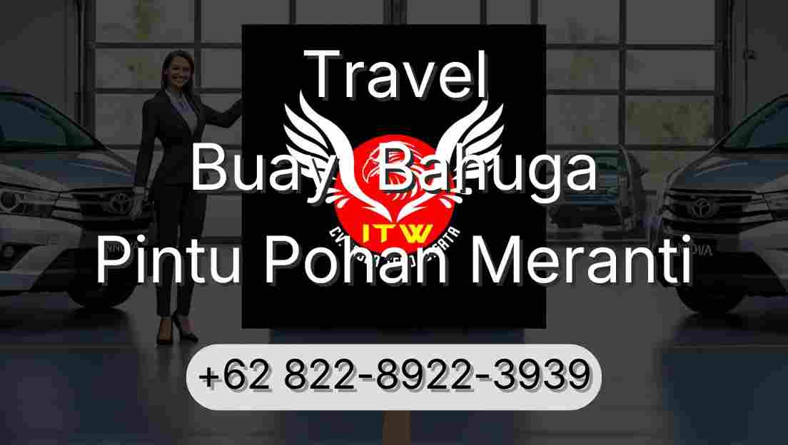 Travel Buay  Bahuga Pintu Pohan Meranti