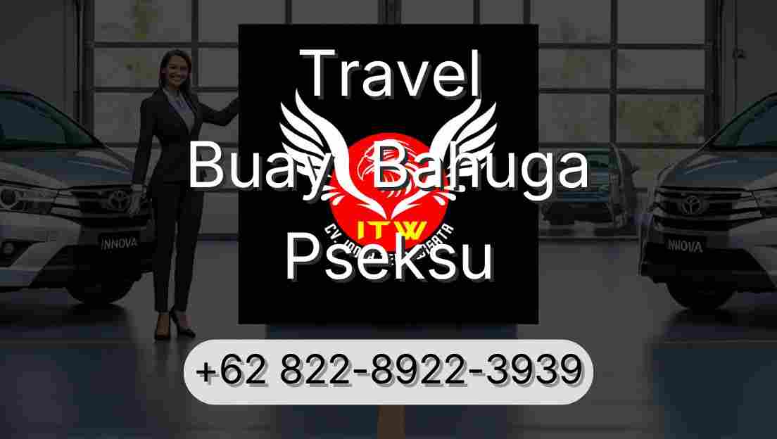 Travel Buay  Bahuga Pseksu