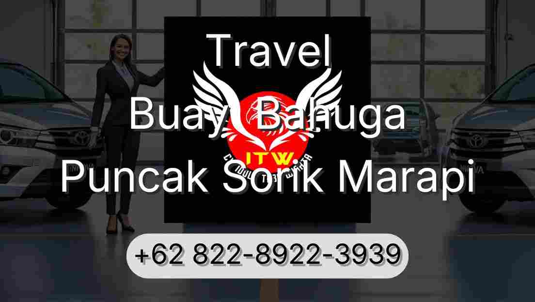 Travel Buay  Bahuga Puncak Sorik Marapi