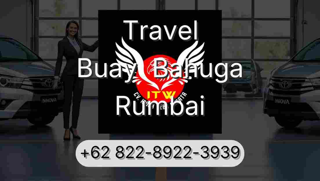 Travel Buay  Bahuga Rumbai