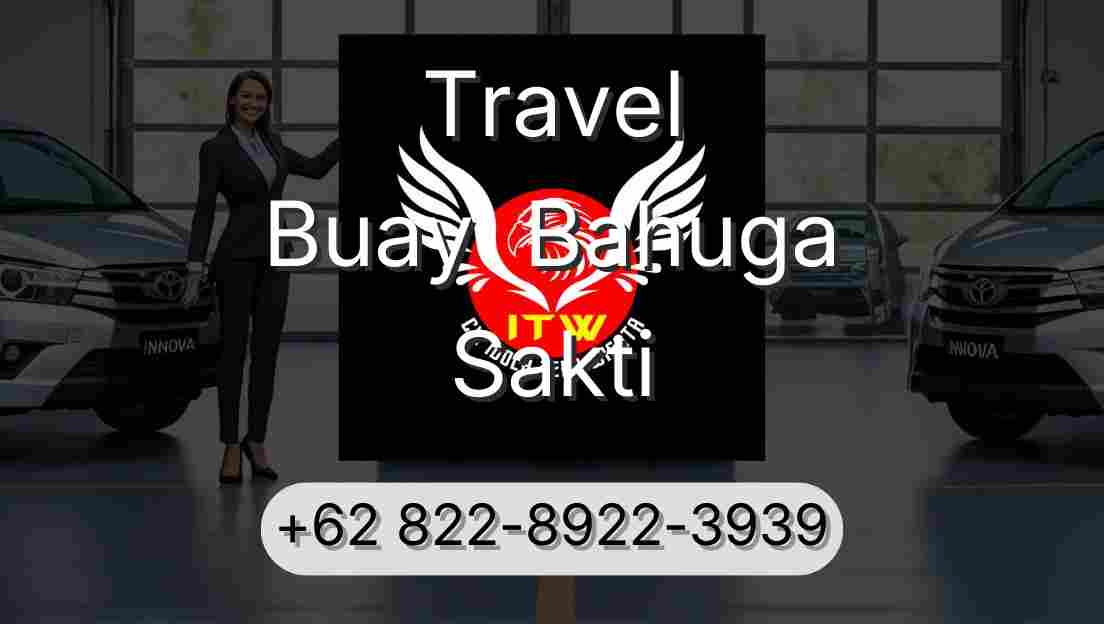 Travel Buay  Bahuga Sakti