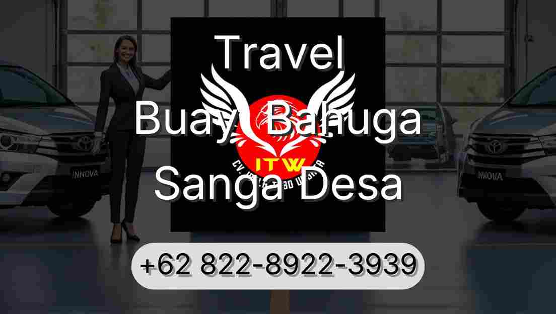 Travel Buay  Bahuga Sanga Desa