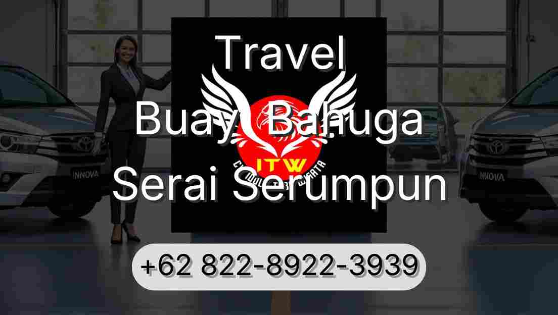 Travel Buay  Bahuga Serai Serumpun