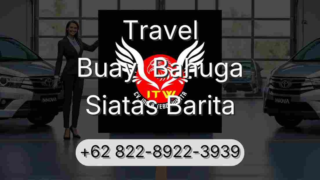 Travel Buay  Bahuga Siatas Barita
