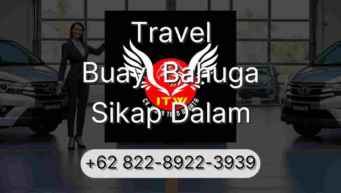 Travel Buay  Bahuga Sikap Dalam