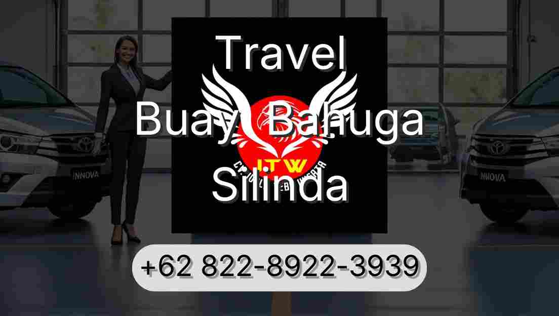 Travel Buay  Bahuga Silinda