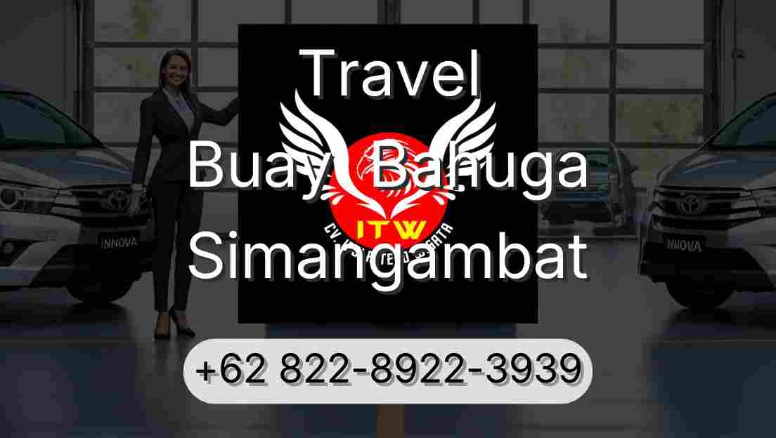 Travel Buay  Bahuga Simangambat