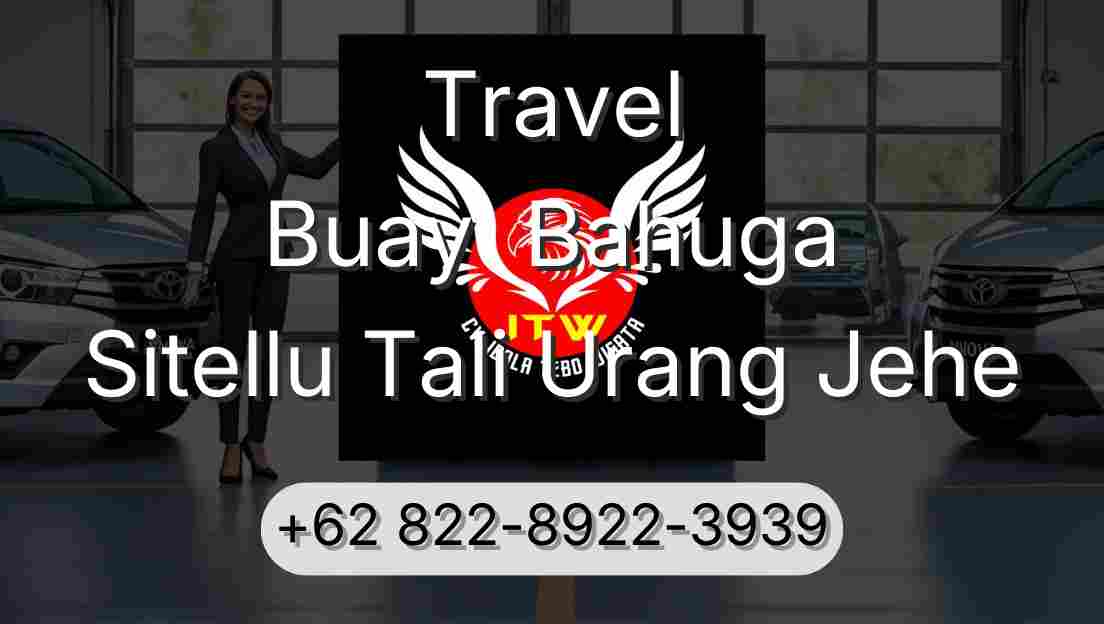 Travel Buay  Bahuga Sitellu Tali Urang Jehe