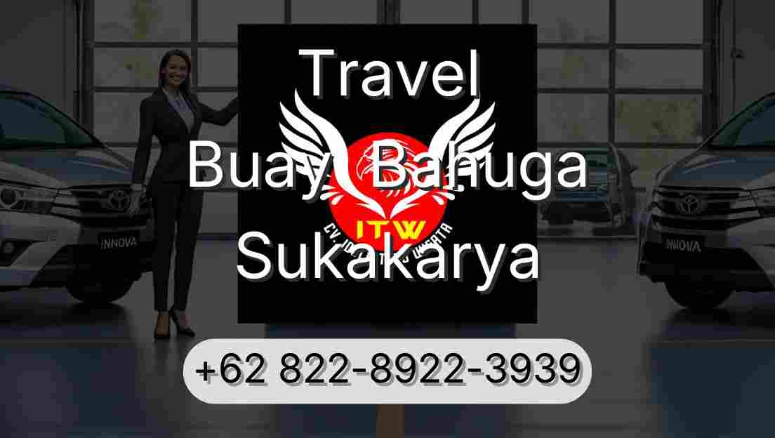 Travel Buay  Bahuga Sukakarya