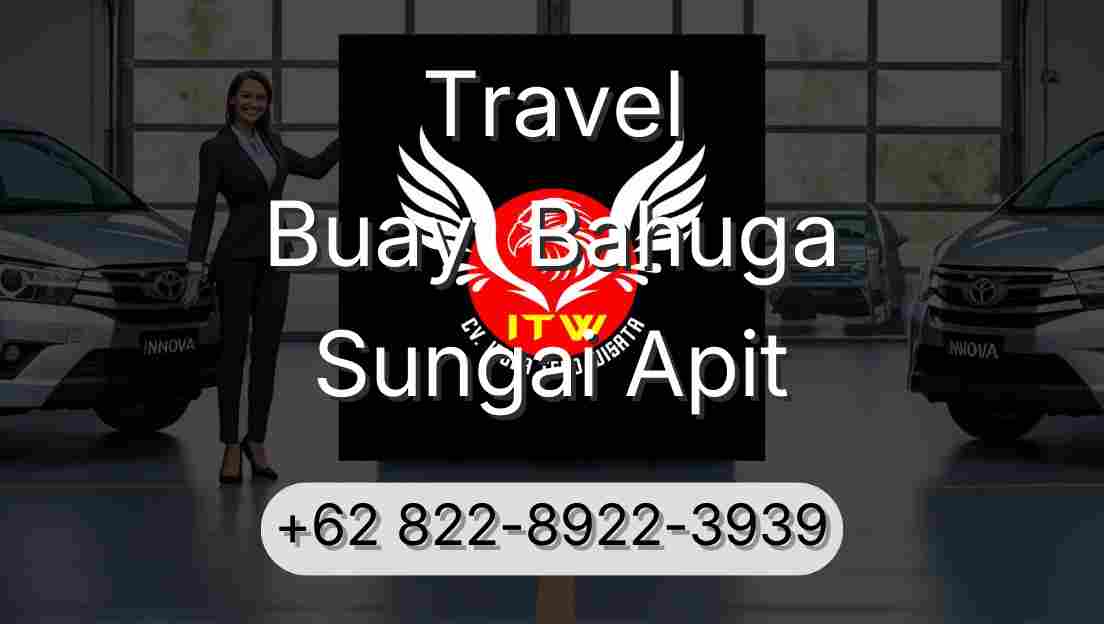 Travel Buay  Bahuga Sungai Apit