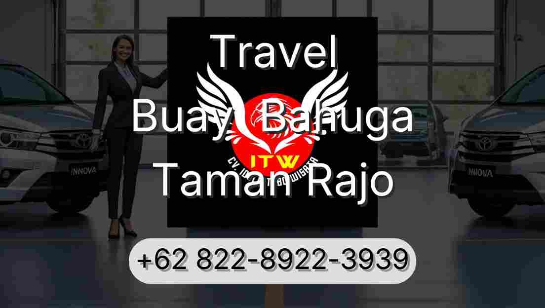 Travel Buay  Bahuga Taman Rajo