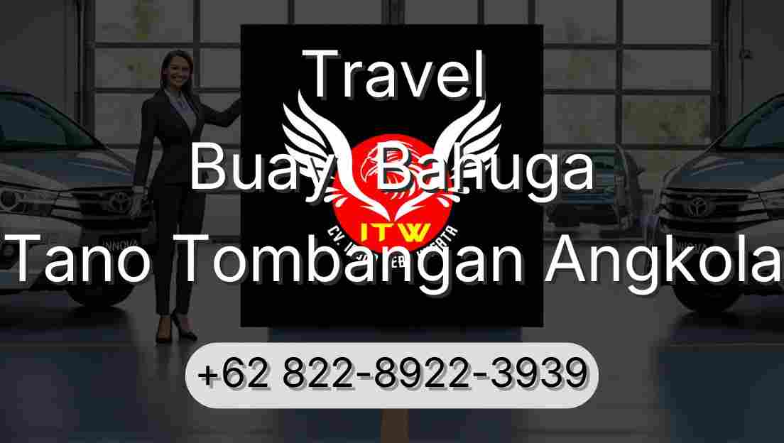 Travel Buay  Bahuga Tano Tombangan Angkola