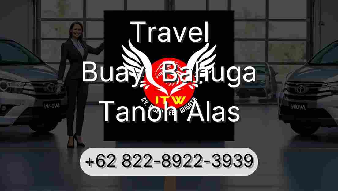 Travel Buay  Bahuga Tanoh Alas