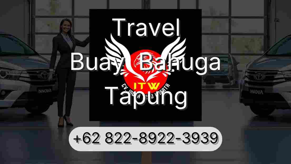 Travel Buay  Bahuga Tapung