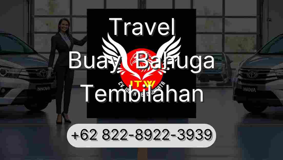 Travel Buay  Bahuga Tembilahan