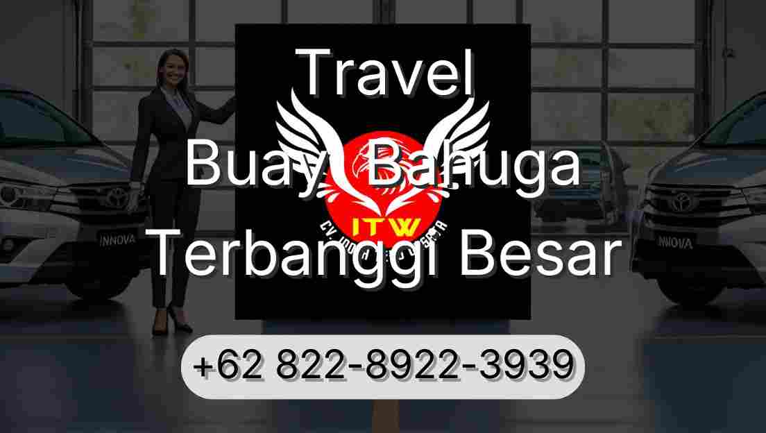 Travel Buay  Bahuga Terbanggi Besar