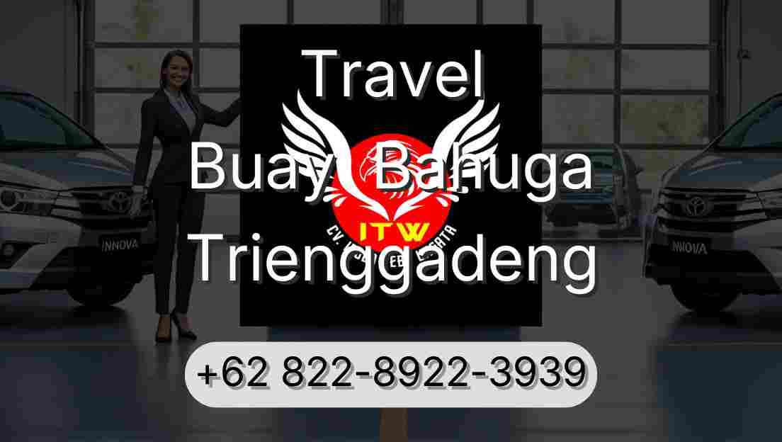 Travel Buay  Bahuga Trienggadeng