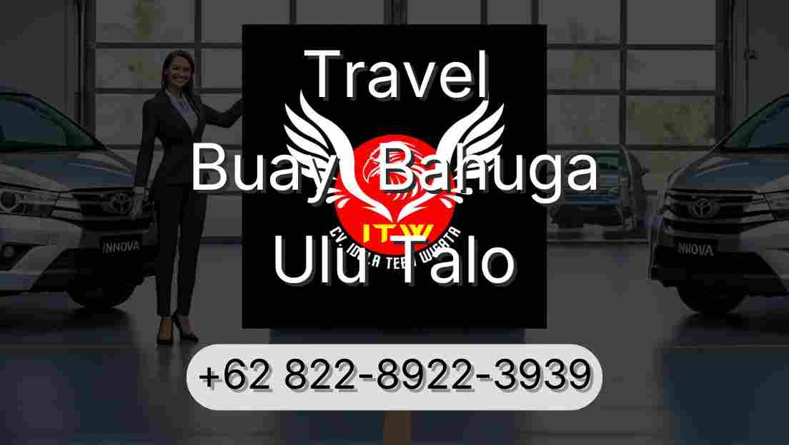Travel Buay  Bahuga Ulu Talo