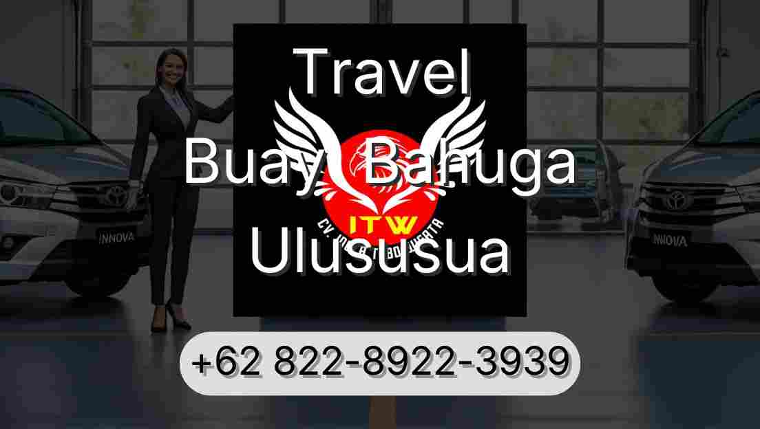 Travel Buay  Bahuga Ulususua