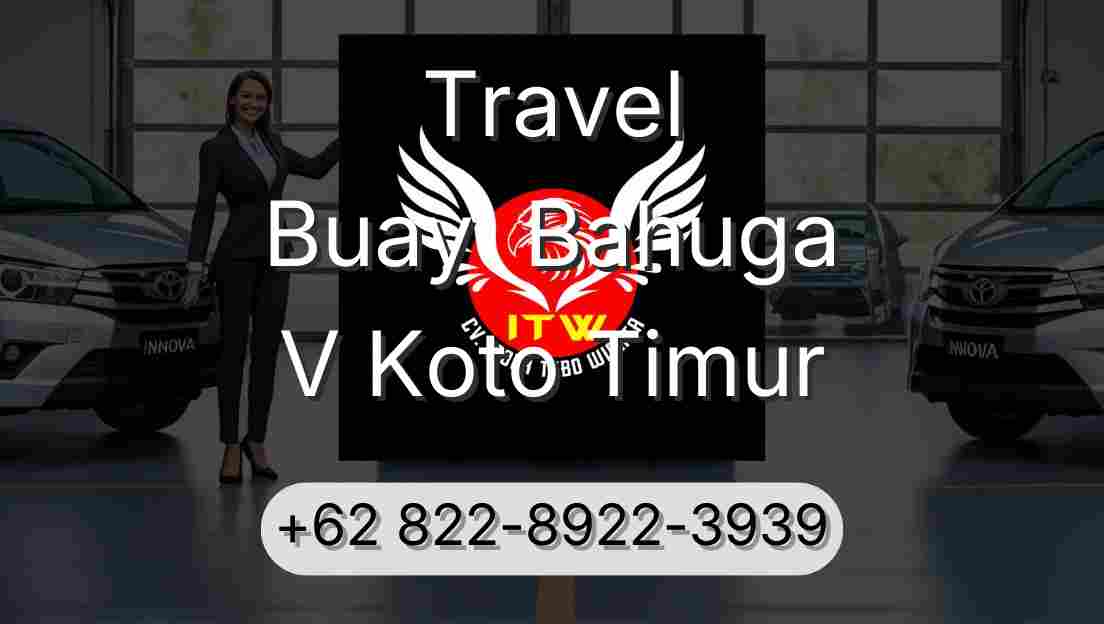 Travel Buay  Bahuga V Koto Timur