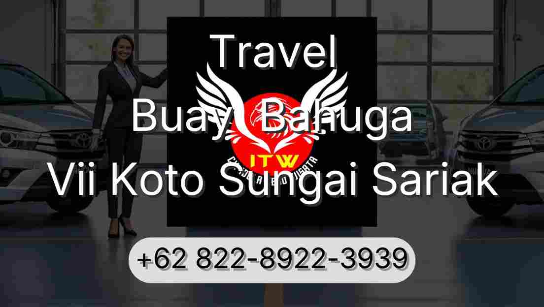 Travel Buay  Bahuga Vii Koto Sungai Sariak