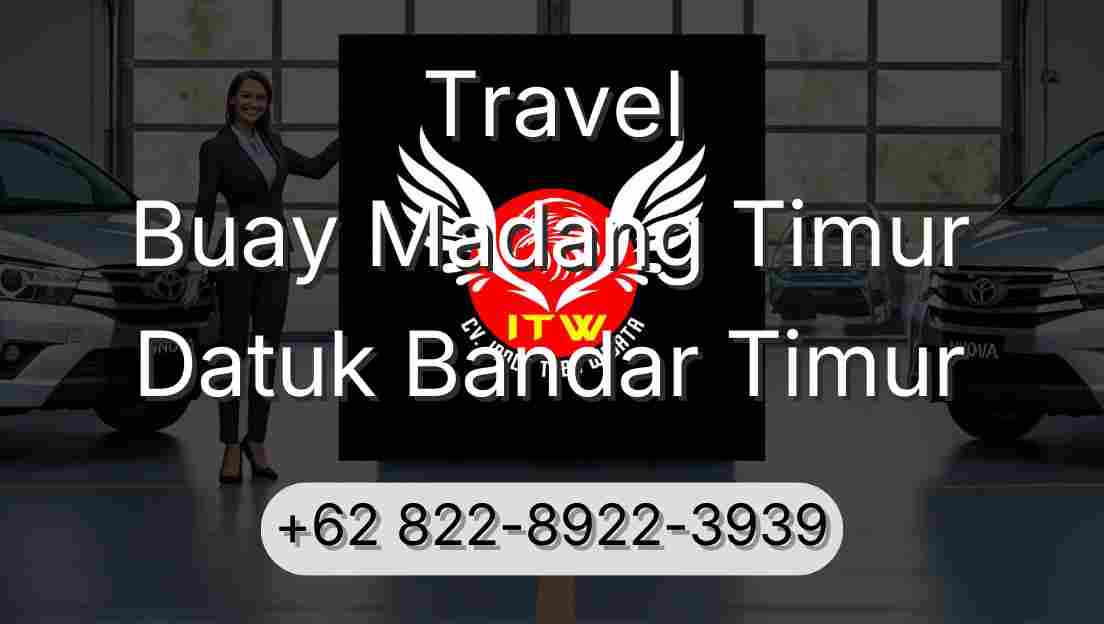 Travel Buay Madang Timur Datuk Bandar Timur