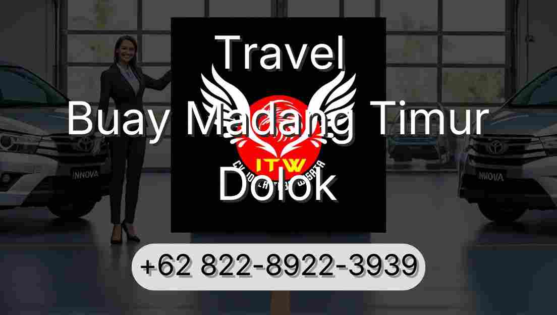 Travel Buay Madang Timur Dolok