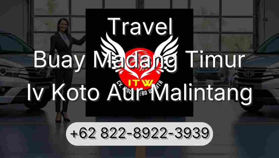 Travel Buay Madang Timur Iv Koto Aur Malintang