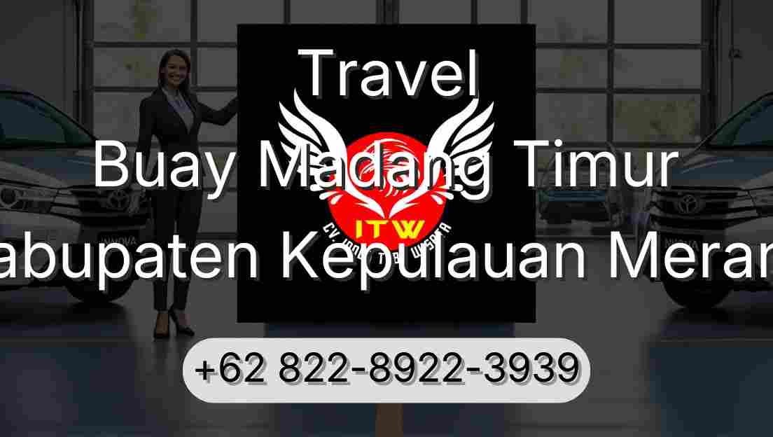 Travel Buay Madang Timur Kabupaten Kepulauan Meranti