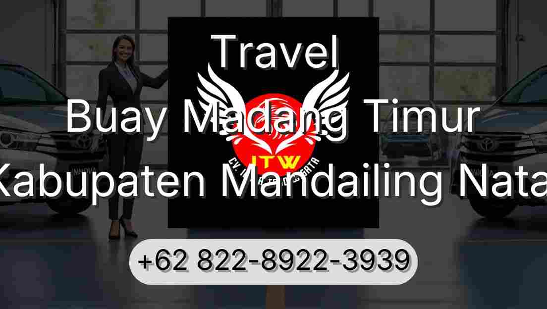 Travel Buay Madang Timur Kabupaten Mandailing Natal