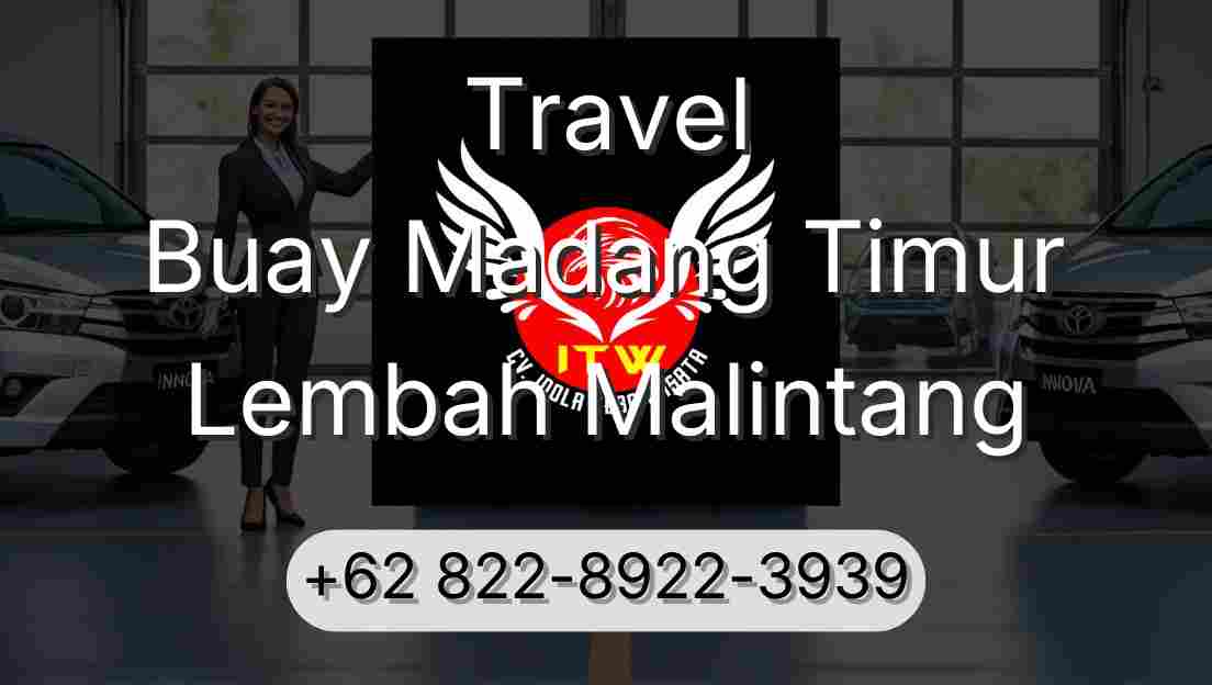 Travel Buay Madang Timur Lembah Malintang