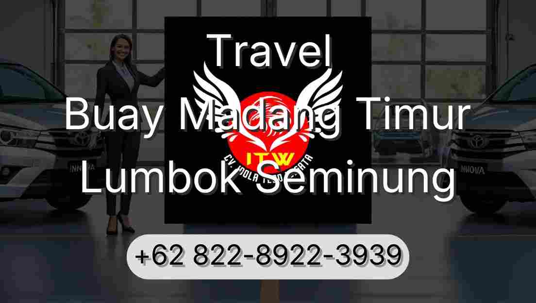 Travel Buay Madang Timur Lumbok Seminung